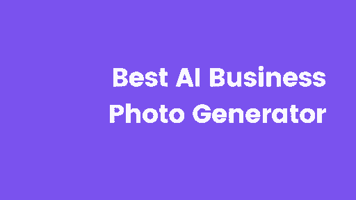 Die 5 besten KI-Geschäftsfoto-Generatoren HONEST bewertet. cover image