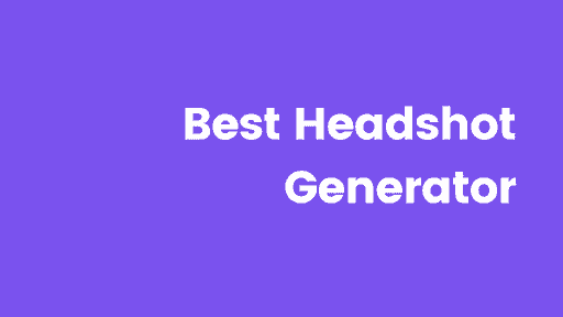 5 best Headshot Generators HONESTLY rated cover image
