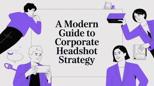 How to Build a Corporate Headshot Strategy That Actually Works